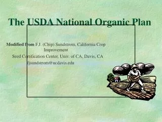 The USDA National Organic Plan