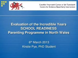 evaluation of the incredible years school readiness parenting programme in north wales