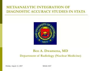 METAANALYTIC INTEGRATION OF DIAGNOSTIC ACCURACY STUDIES IN STATA