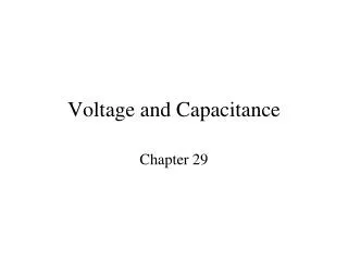 Voltage and Capacitance