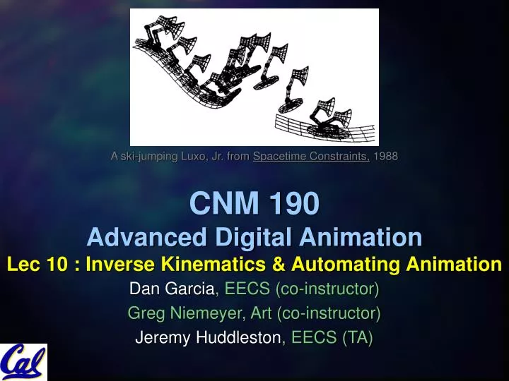 cnm 190 advanced digital animation lec 10 inverse kinematics automating animation