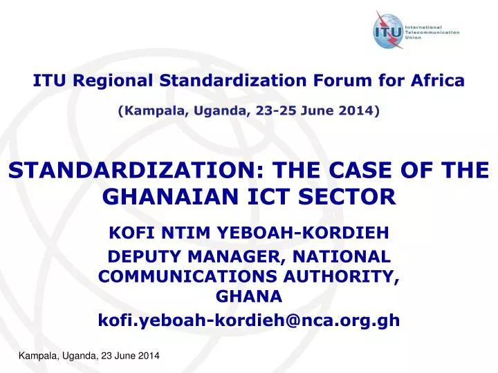 standardization the case of the ghanaian ict sector