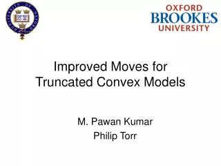 Improved Moves for Truncated Convex Models