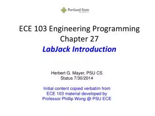 ECE 103 Engineering Programming Chapter 27 LabJack Introduction