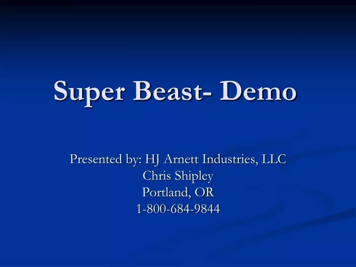 super beast demo