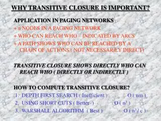 WHY TRANSITIVE CLOSURE IS IMPORTANT?