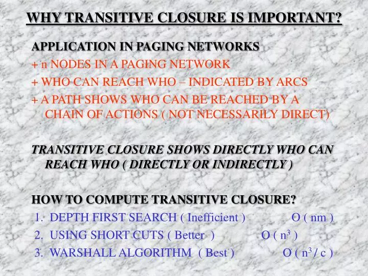 why transitive closure is important
