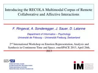 Introducing the RECOLA Multimodal Corpus of Remote Collaborative and Affective Interactions