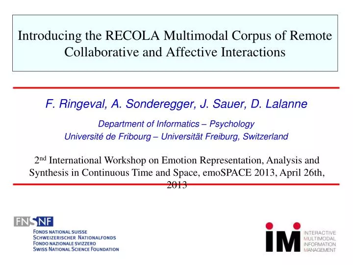 introducing the recola multimodal corpus of remote collaborative and affective interactions