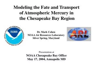 Modeling the Fate and Transport of Atmospheric Mercury in the Chesapeake Bay Region