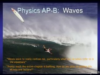 Physics AP-B: Waves