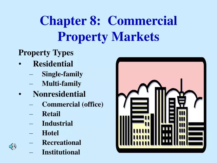 chapter 8 commercial property markets