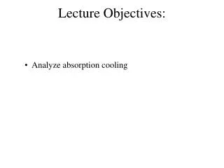 Lecture Objectives: