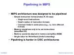 Pipelining in MIPS - slide 1