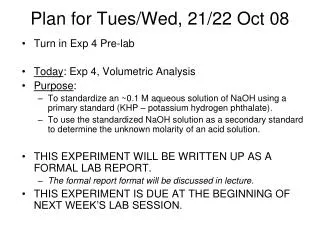 Plan for Tues/Wed, 21/22 Oct 08