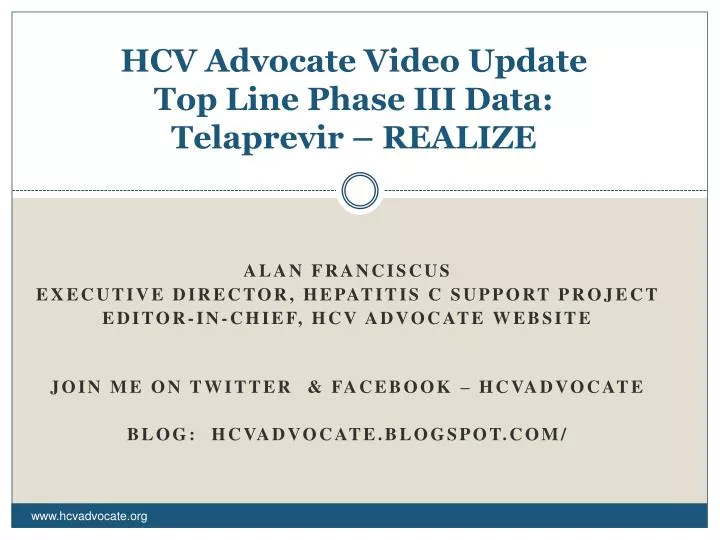 hcv advocate video update top line phase iii data telaprevir realize