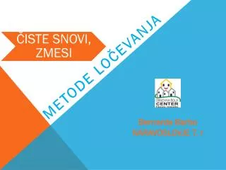 metode lo evanja