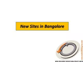 New Sites in Bangalore