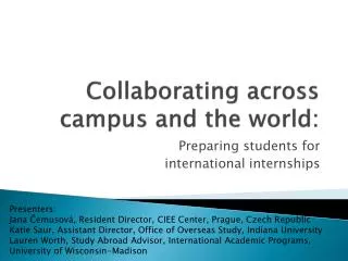Collaborating across campus and the world: