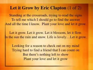 Let it Grow by Eric Clapton (1 of 2)