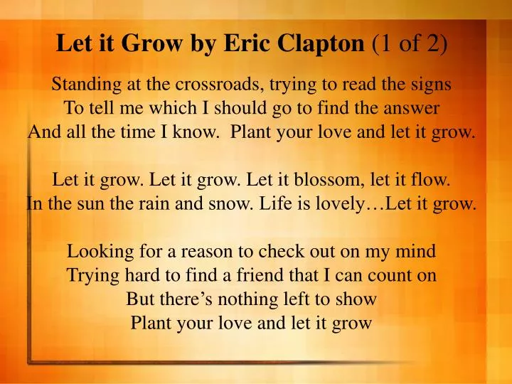 let it grow by eric clapton 1 of 2