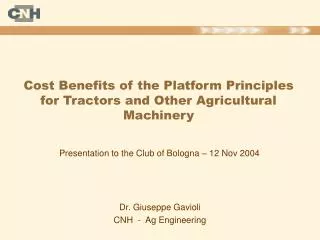 Cost Benefits of the Platform Principles for Tractors and Other Agricultural Machinery