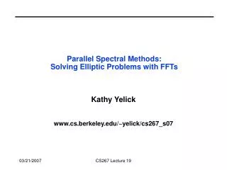 Parallel Spectral Methods: Solving Elliptic Problems with FFTs