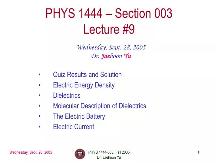 phys 1444 section 003 lecture 9