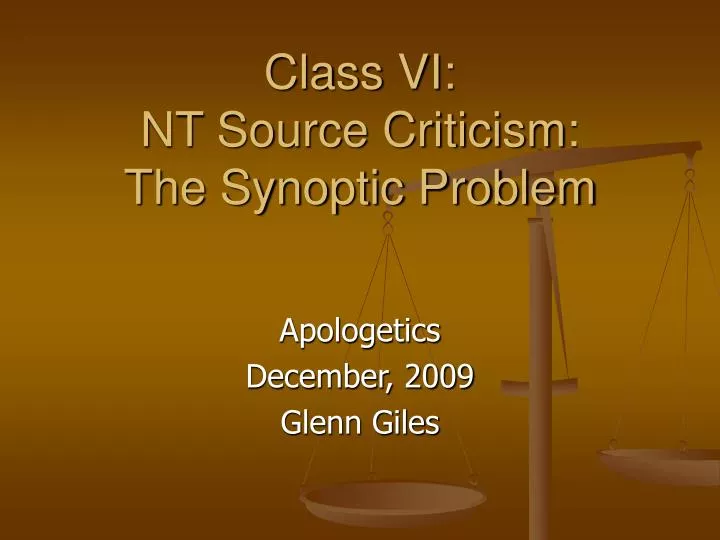 class vi nt source criticism the synoptic problem