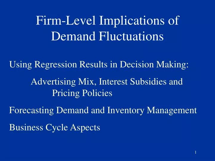 firm level implications of demand fluctuations