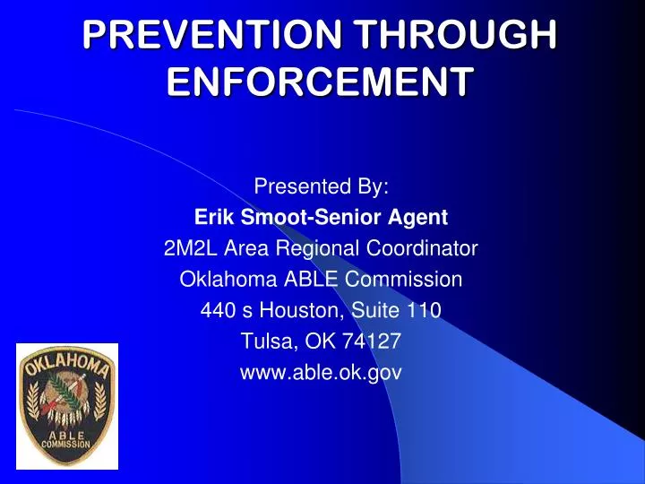 prevention through enforcement