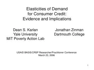 Elasticities of Demand for Consumer Credit: Evidence and Implications