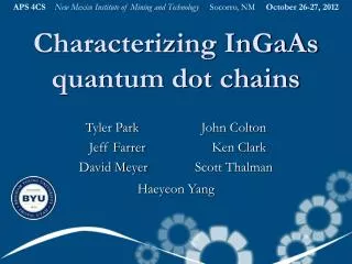 Characterizing InGaAs quantum dot chains
