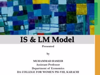 IS &amp; LM Model