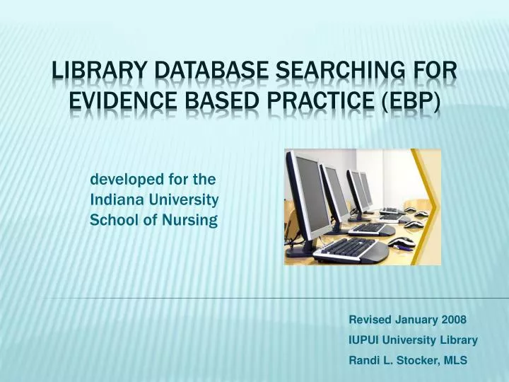 library database searching for evidence based practice ebp