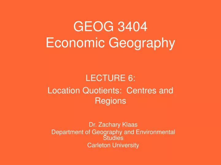 dr zachary klaas department of geography and environmental studies carleton university