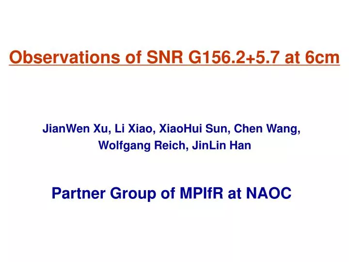 observations of snr g156 2 5 7 at 6cm