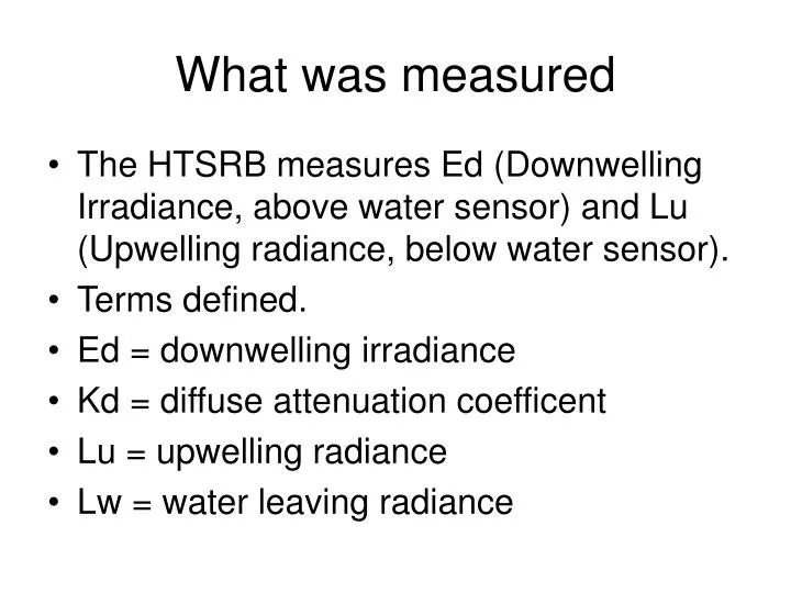 what was measured