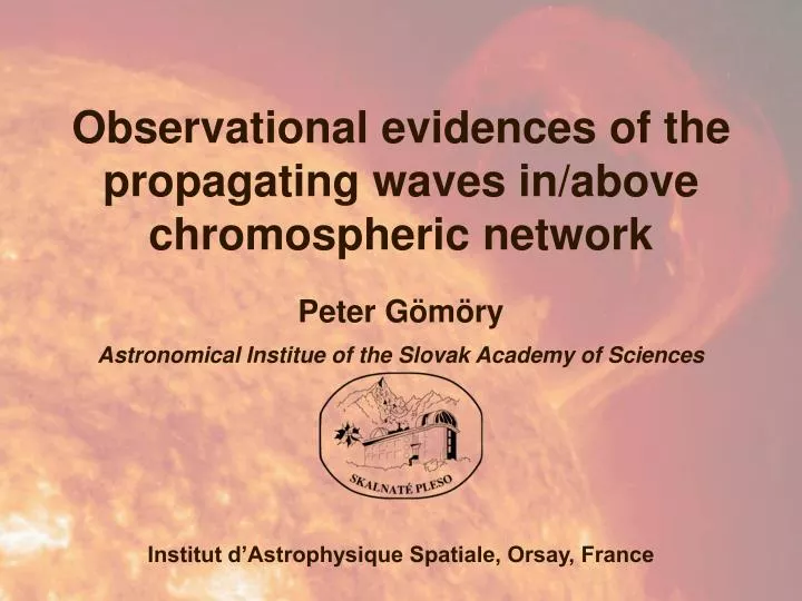 observational evidences of the propagating waves in above chromospheric network