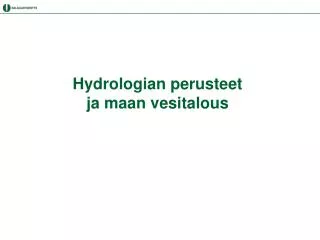 hydrologian perusteet ja maan vesitalous