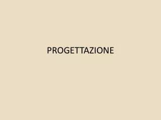 progettazione