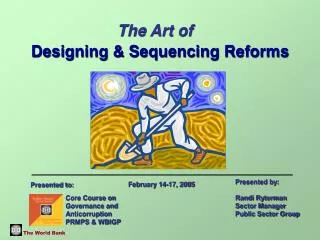Designing &amp; Sequencing Reforms