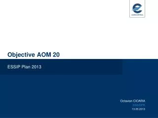 Objective AOM 20