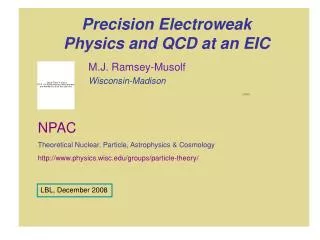 Precision Electroweak Physics and QCD at an EIC