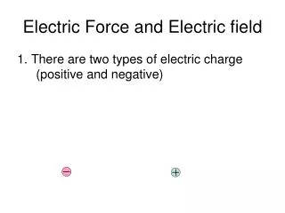 Electric Force and Electric field