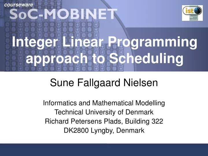 integer linear programming approach to scheduling