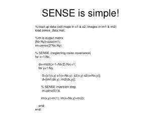 SENSE is simple!