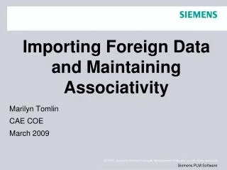 Importing Foreign Data and Maintaining Associativity