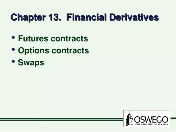 chapter 13 financial derivatives