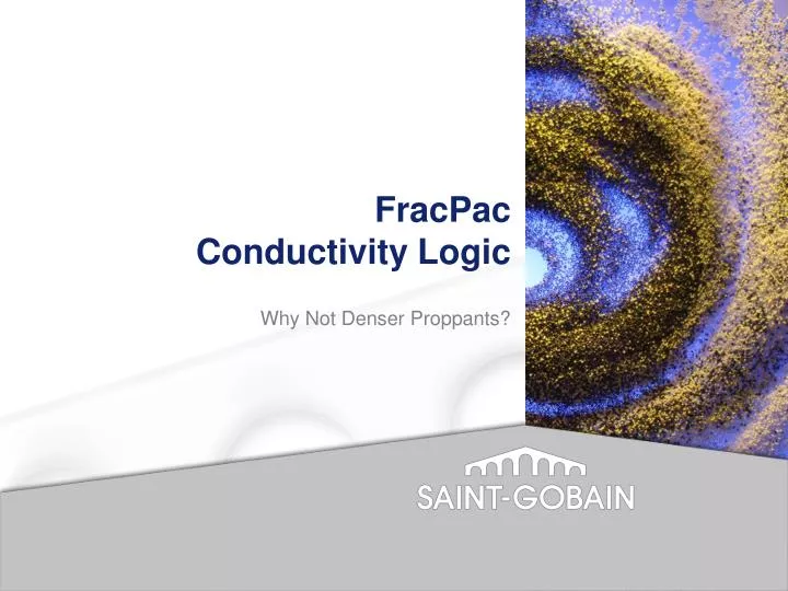 fracpac conductivity logic